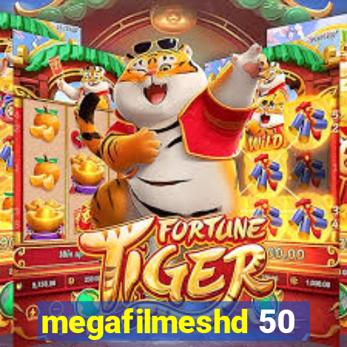 megafilmeshd 50